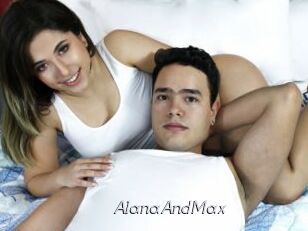 AlanaAndMax