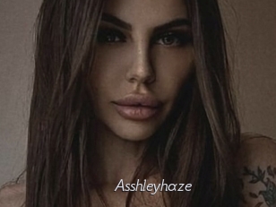 Asshleyhaze