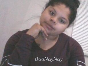 BadNayNay