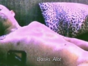 Banks_Alot