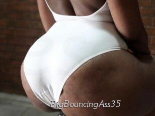 BigBouncingAss35