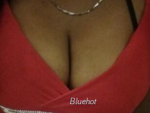 Bluehot