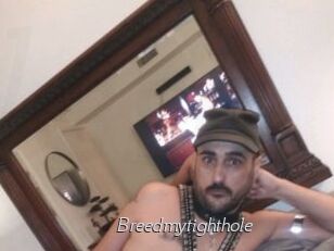 Breedmytighthole