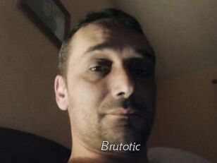 Brutotic