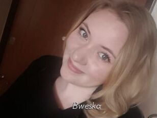 Bweska