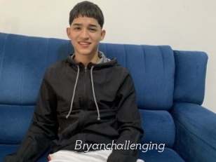 Bryanchallenging