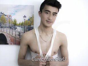 CuteEastonForU
