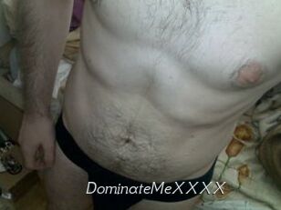 DominateMeXXXX