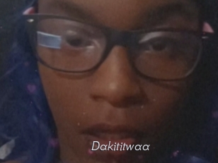 Dakititwaa