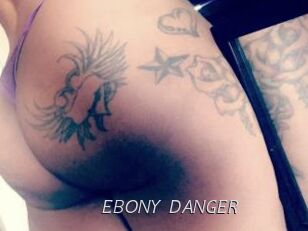 EBONY_DANGER