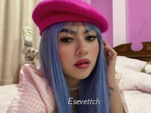 Esevettch