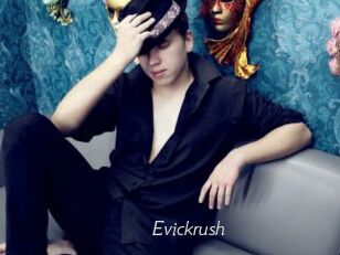 Evickrush