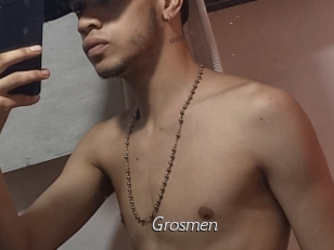 Grosmen