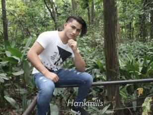 Hankmills
