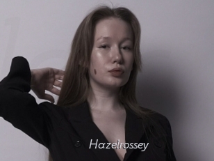 Hazelrossey