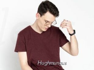 Hughmungus