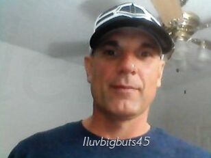 Iluvbigbuts45
