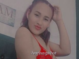 Ivannagirlhot