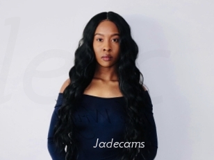 Jadecams