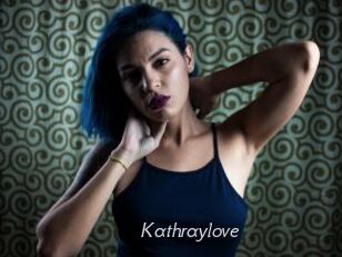 Kathraylove