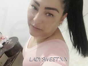 LADYSWEETXX