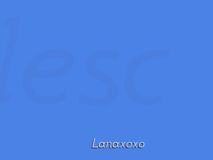 Lanaxoxo
