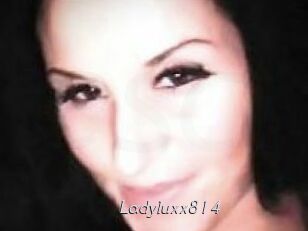 Ladyluxx814