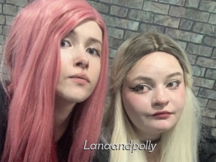 Lanaandpolly