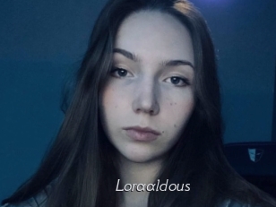 Loraaldous