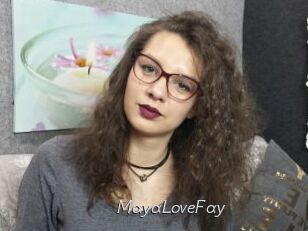 MayaLoveFay