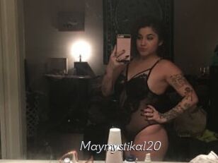 Maymystikal20