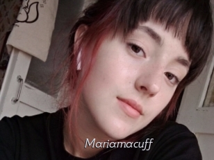 Mariamacuff