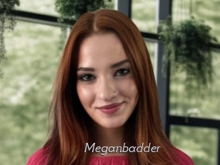 Meganbadder
