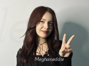 Meghaneddie