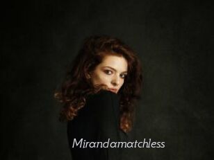 Mirandamatchless