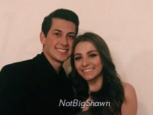 NotBigShawn