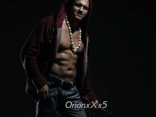 OrionxXx5