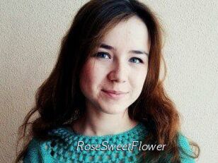 RoseSweetFlower