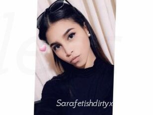 Sarafetishdirtyx