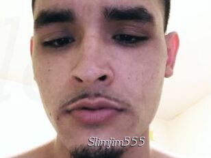 Slimjim555