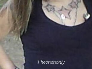 Theonenonly