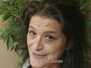 Trixi_Jones