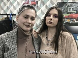 VinaANDMikis