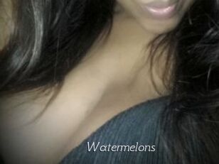 Watermelons