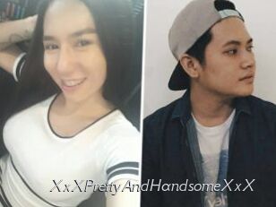 XxXPrettyAndHandsomeXxX