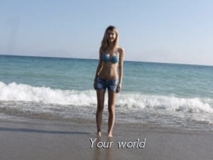 Your_world